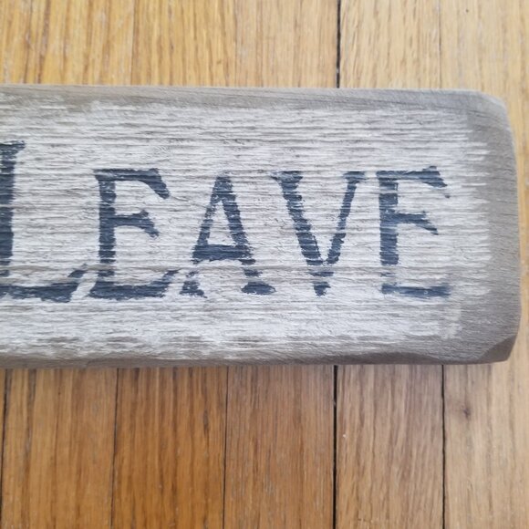 'Be Nice or Leave' Wooden Wall Decor sign - Picture 2 of 5
